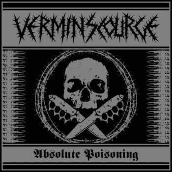 Vermin Scourge : Absolute Poisoning